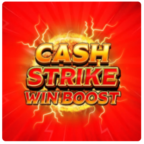 CASH STRIKE WIN BOOST